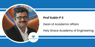 Holy Grace Academy of Engineering, Dean of Academic Affairs: Prof Subin P S Interview